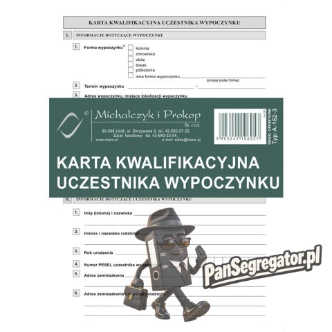 A-152-3 Karta kwalifikacyjna uczestnika wypoczynku A5 Michalczyk i Prokop