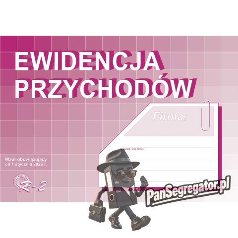 R-2 Ewidencja przychodu A4 (wzór obowiązujący od 2026) MICHALCZYK I PROKOP